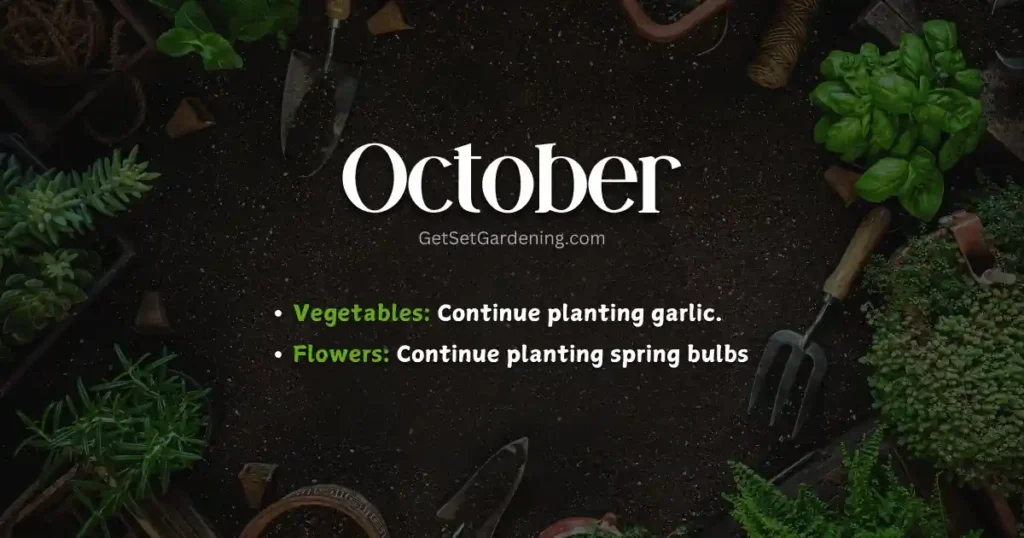 October Gardening Calendar October Gardening Calendar